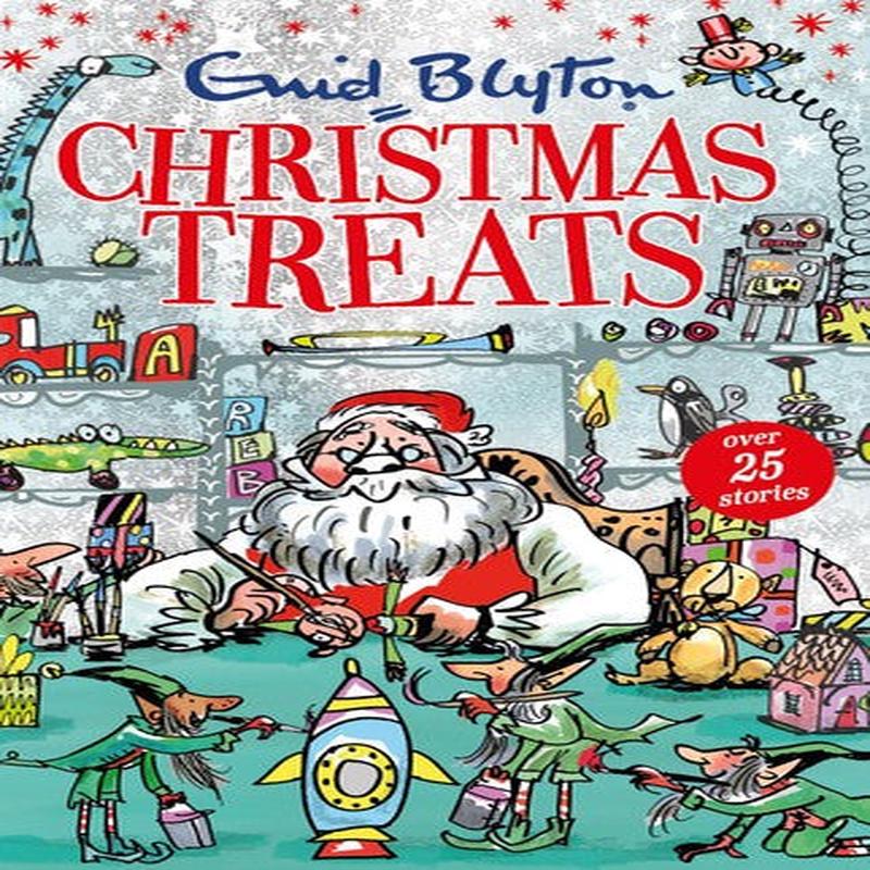 ENID BLYTON'S CHRISTMAS TREATS