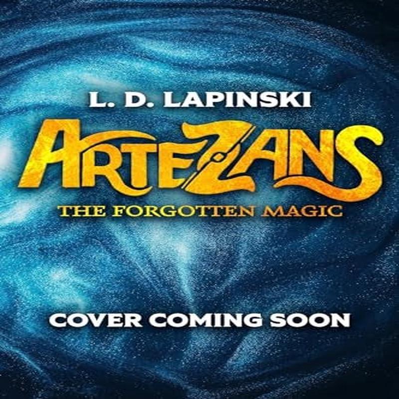 ARTEZANS 01: THE FORGOTTEN MAGIC