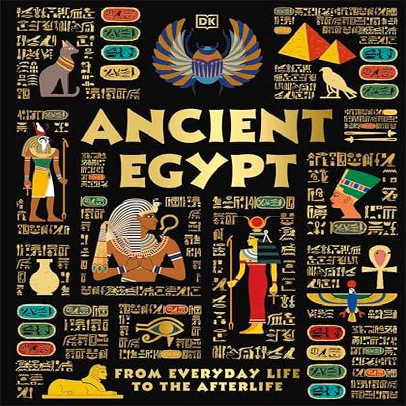 Ancient Egypt (DK Ancient Histories)