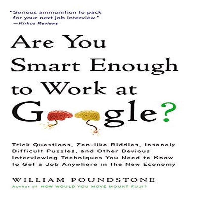 Are You Smart Enough to Work at Google?