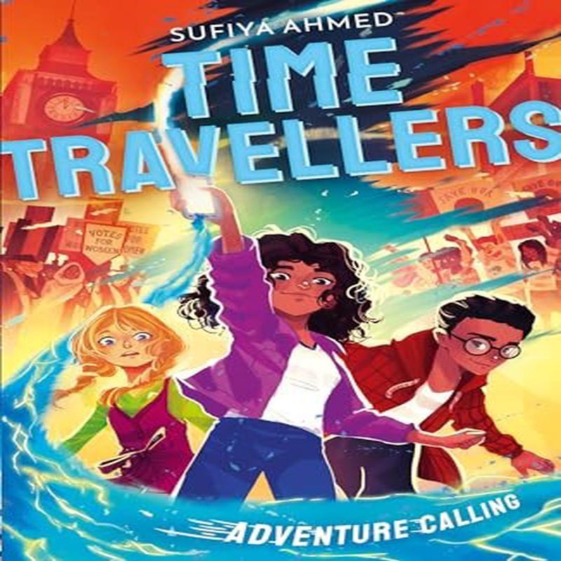 The Time Travellers #01: Adventure Calling