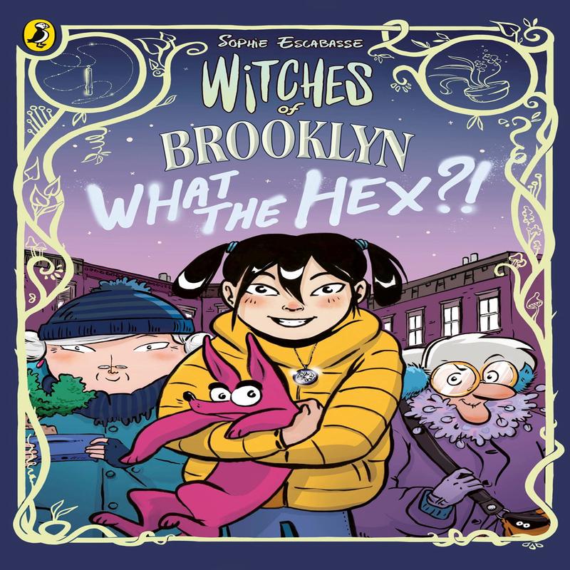 Witches of Brooklyn #02: What the Hex?!