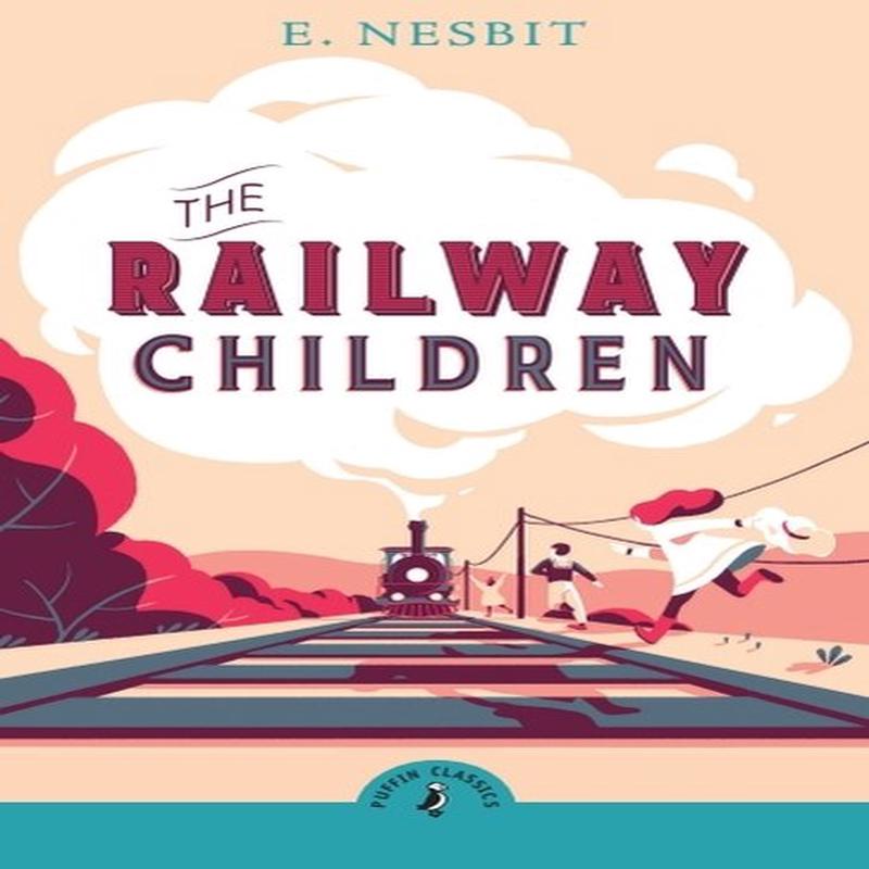 The Railway Children (Puffin Classics)