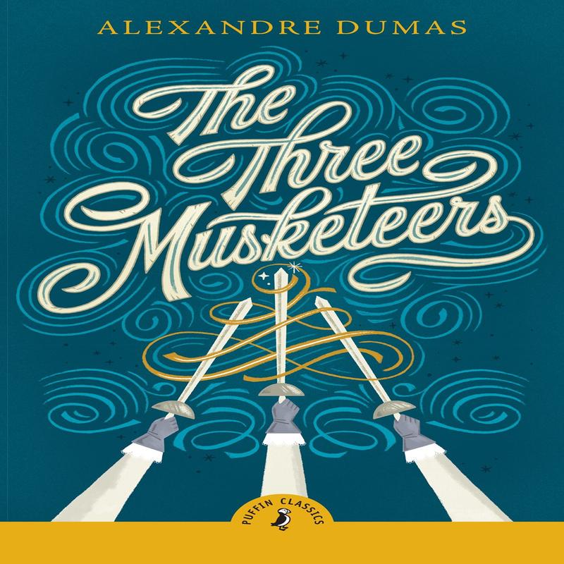 The Three Musketeers (Puffin Classics)