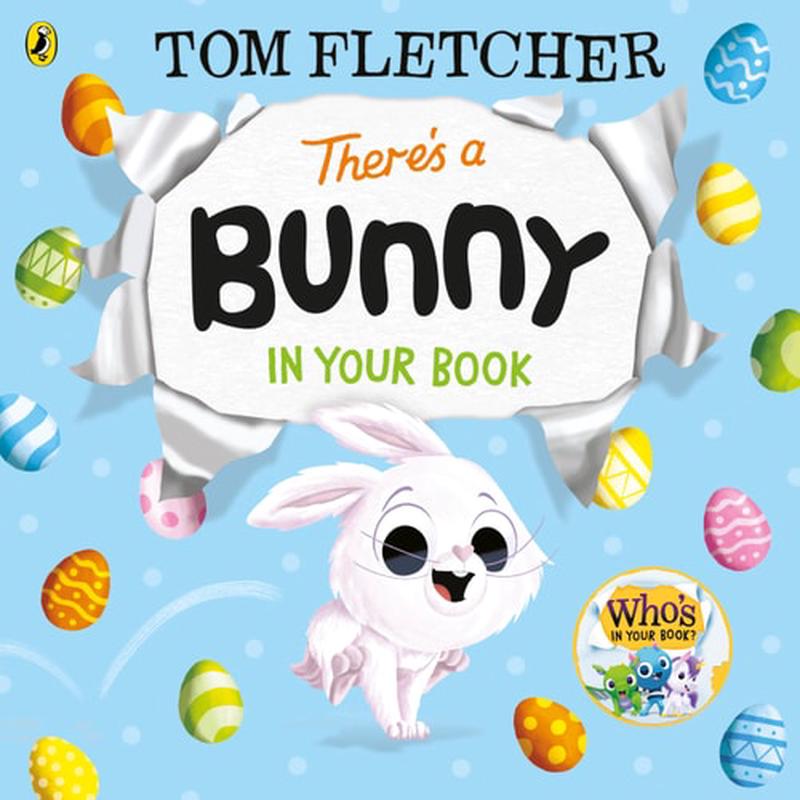 Theres a Bunny in Your Book (Who's in Your Book?)