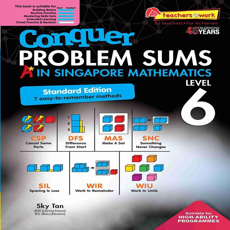 Conquer Problem Sums A* In Singapore Mathematics (Standard Edition) Level 6