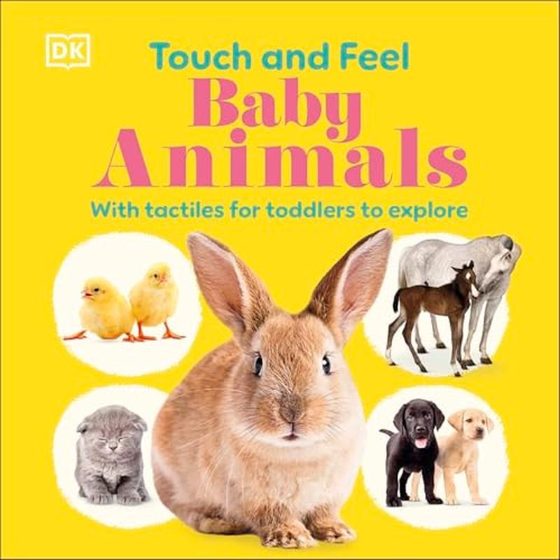 Baby Animals (Touch and Feel)