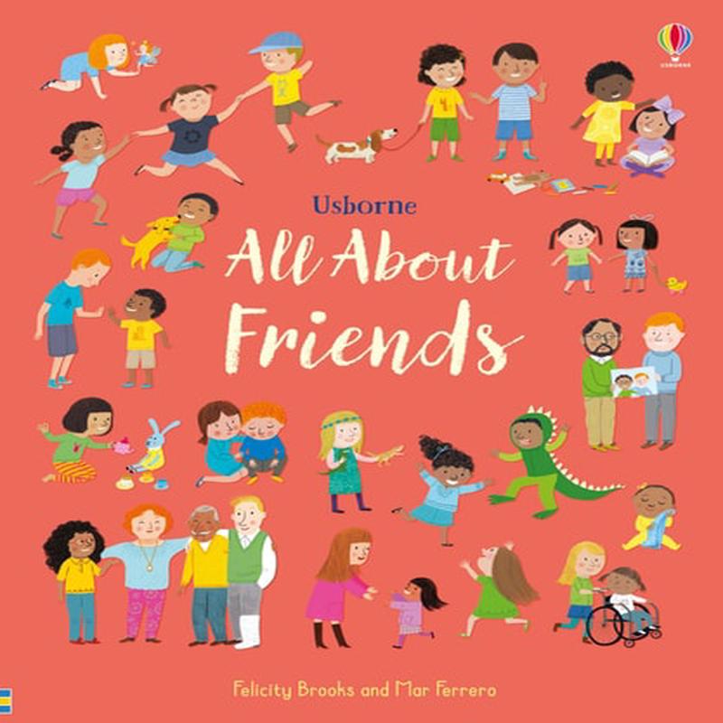USBORNE ALL ABOUT FRIENDS