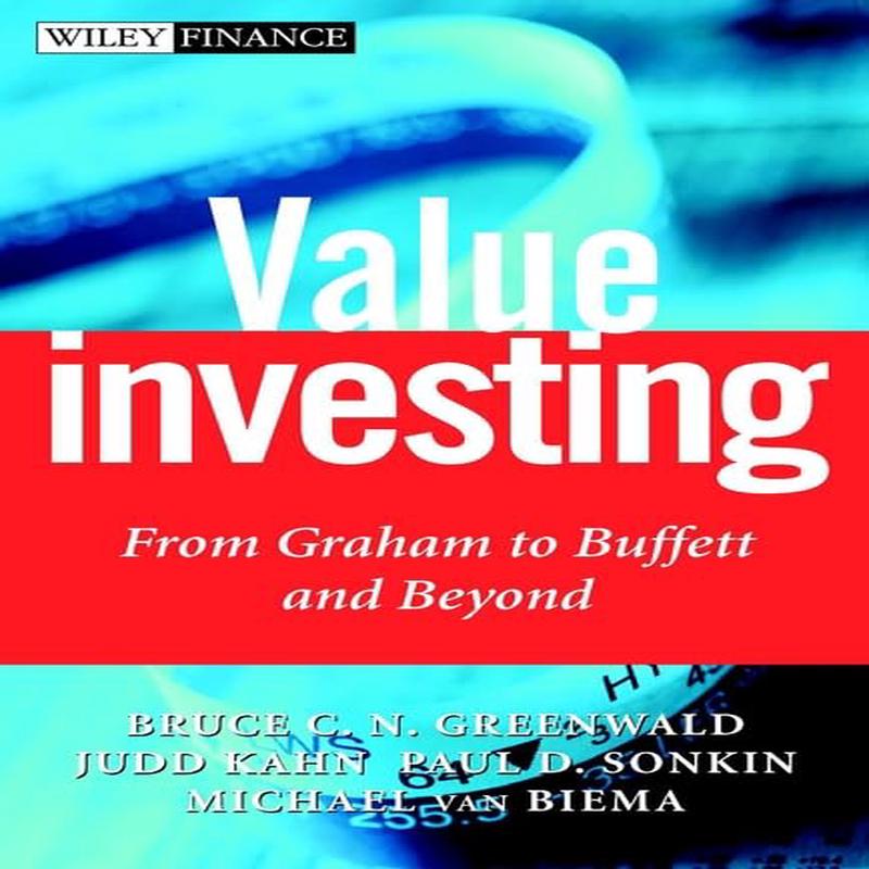 Value Investing: From Graham to Buffett and Beyond 2E