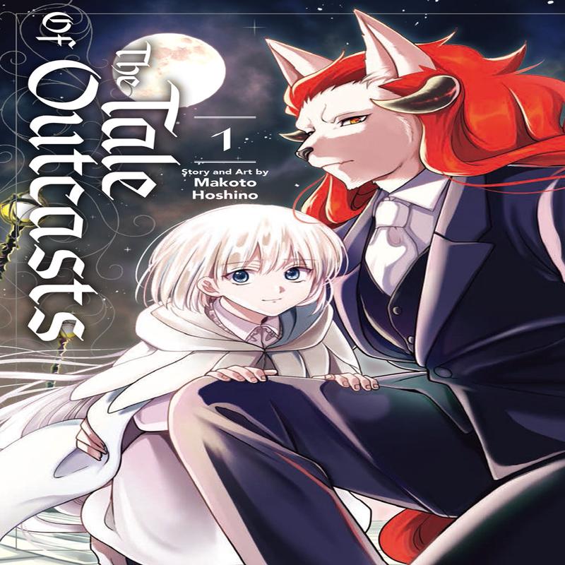 The Tale of Outcasts: Volume 1