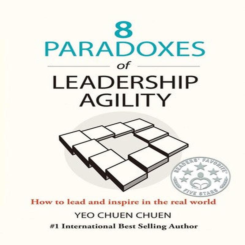 8 Paradoxes Of Leadership Agility