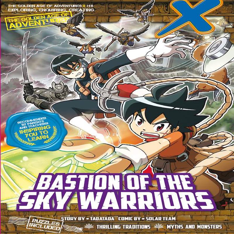 X-Venture The Golden Age Of Adventures 08: Bastion of The Sky Warriors