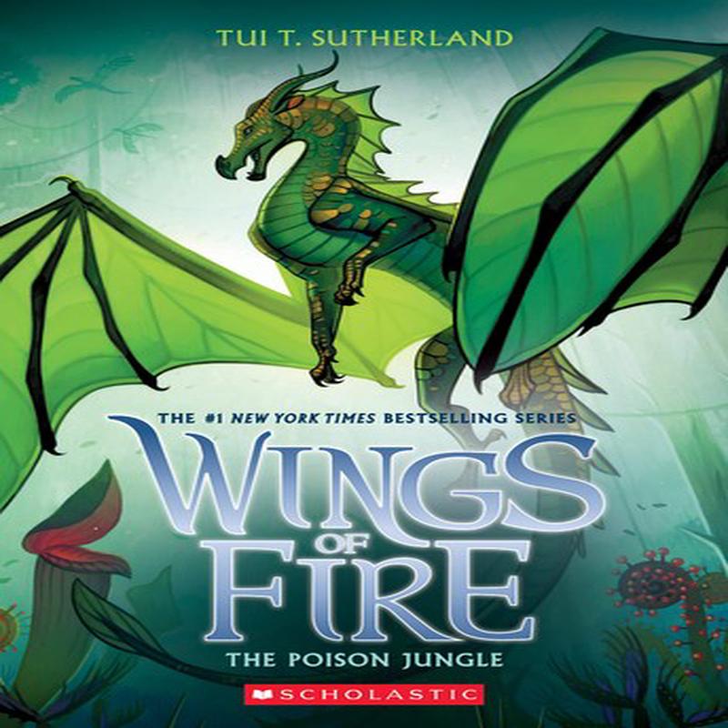 Wings of Fire 13: The Poison Jungle