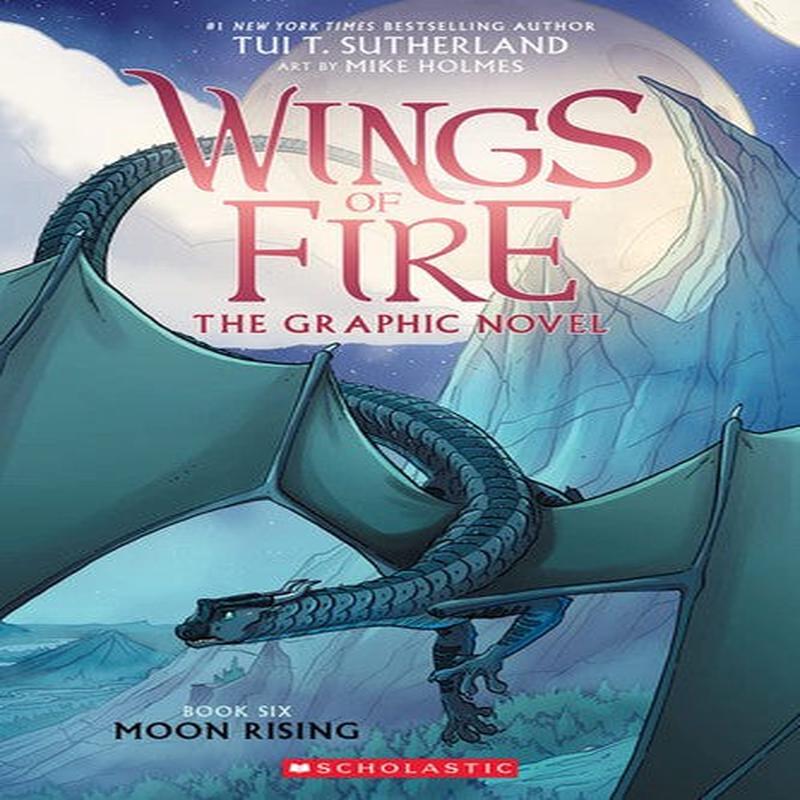 Wings of Fire Graphic Novel : Moon Rising