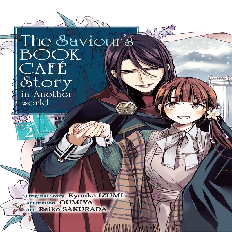 The Saviour's Book Caf Story in Another World: Volume 2