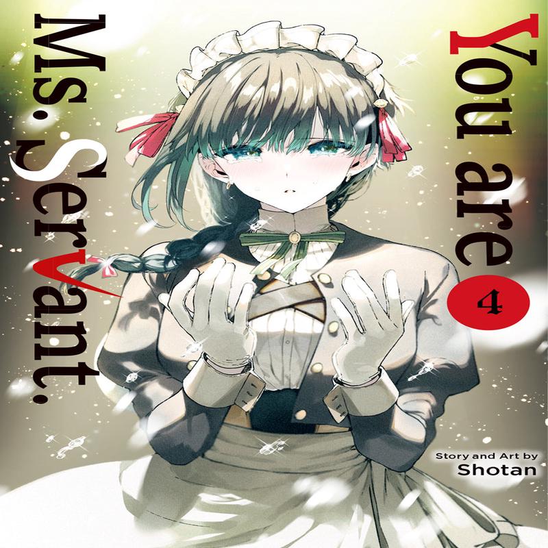 You Are Ms. Servant Volume 4