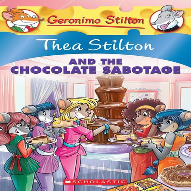 TS 19 THEA STILTON & THE CHOCOLATE SABO