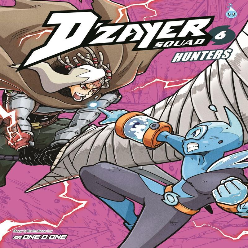 D'zayer Squad 06: Hunters (Childhood Trauma)