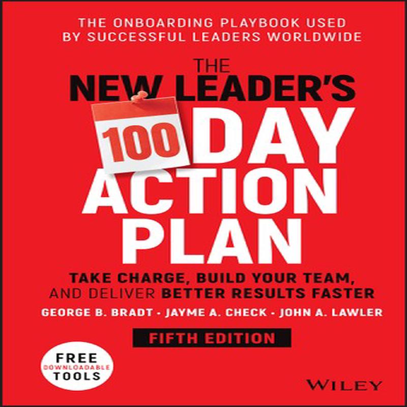 THE NEW LEADER'S 100-DAY ACTION PLAN: TA