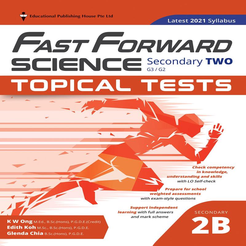 Secondary 2B/G3 Fast Forward Science Topical Tests