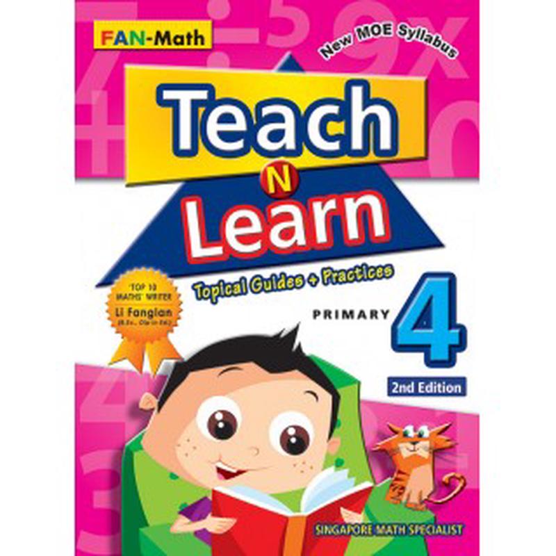 Primary 4 Teach N Learn Topical Guide + Practice 2nd Edition