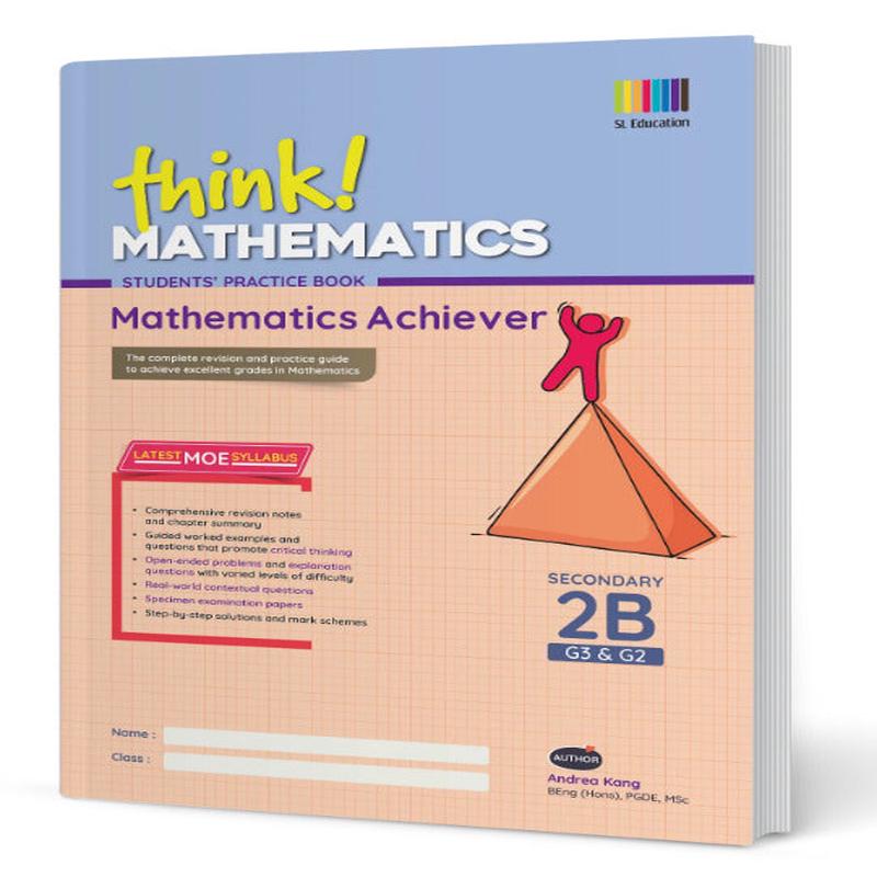 Secondary 2B G2/G3 Mathematics Achiever-3rd Edition