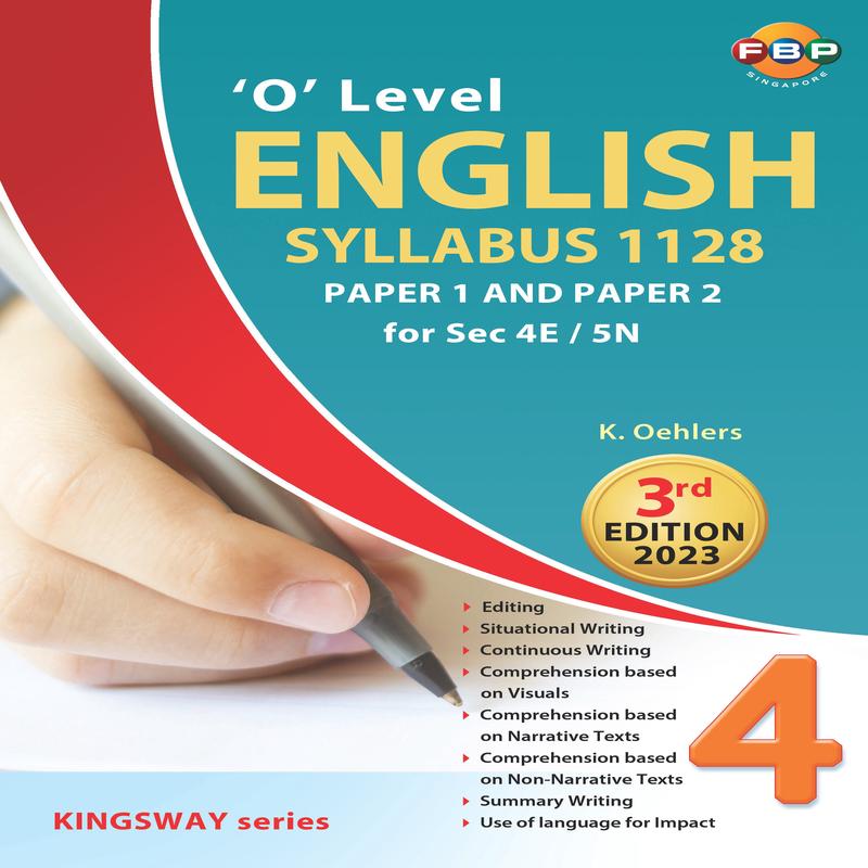 O Level English Syllabus 1128 Paper 1 and Paper 2 for Sec 4E/5N