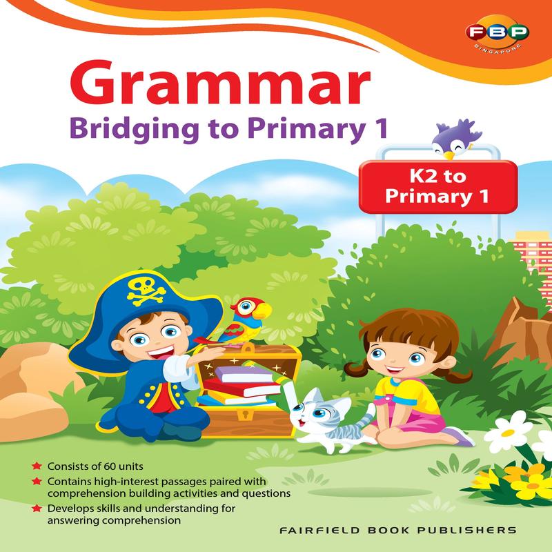 Bridging K2 To Primary 1 Grammar 2nd Edition