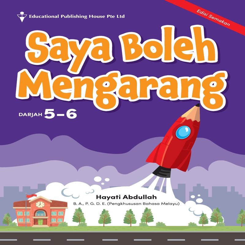 Primary 5/6 I Can Write (Saya Boleh Mengarang) (2nd Edition)