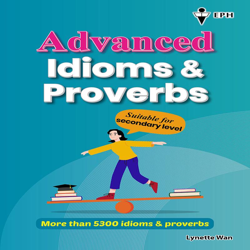 Advanced Idioms & Proverbs