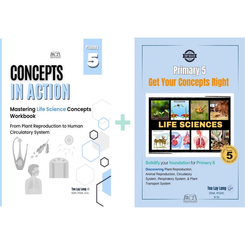 Primary 5 Science Bundle Life Sciences (Get Your Concepts Right + Concepts In Action)