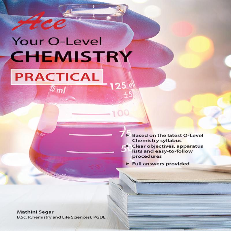 Ace Your O-Level Chemistry Practical