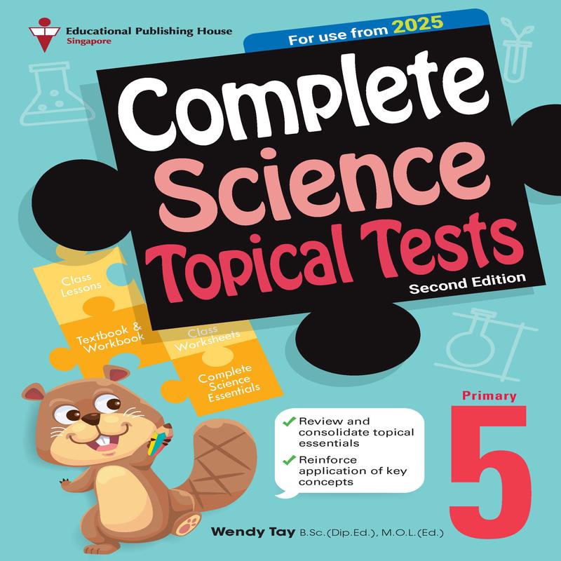 Primary 5 Complete Science Topical Tests - 2nd Edition