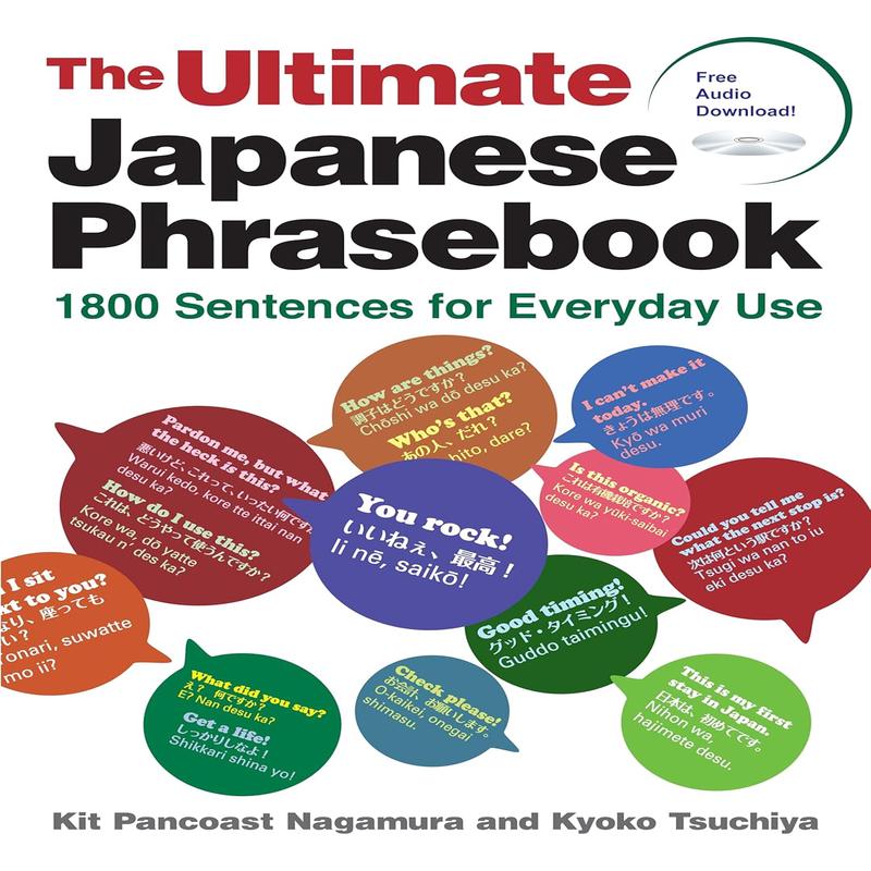 The Ultimate Japanese Phrasebook: 1800 Sentences for Everyday Use