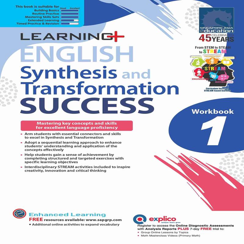 Primary 1 LEARNING+ ENGLISH Synthesis and Transformation SUCCESS Workbook 1