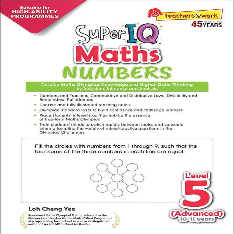 Primary 5 Super IQ Maths NUMBERS Level 5 Advanced (10-11 years)