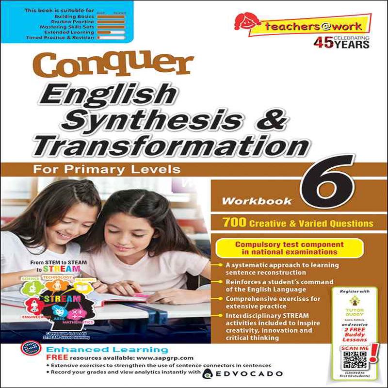 Primary 6 Conquer English Synthesis & Transformation Workbook 6-5th Edition