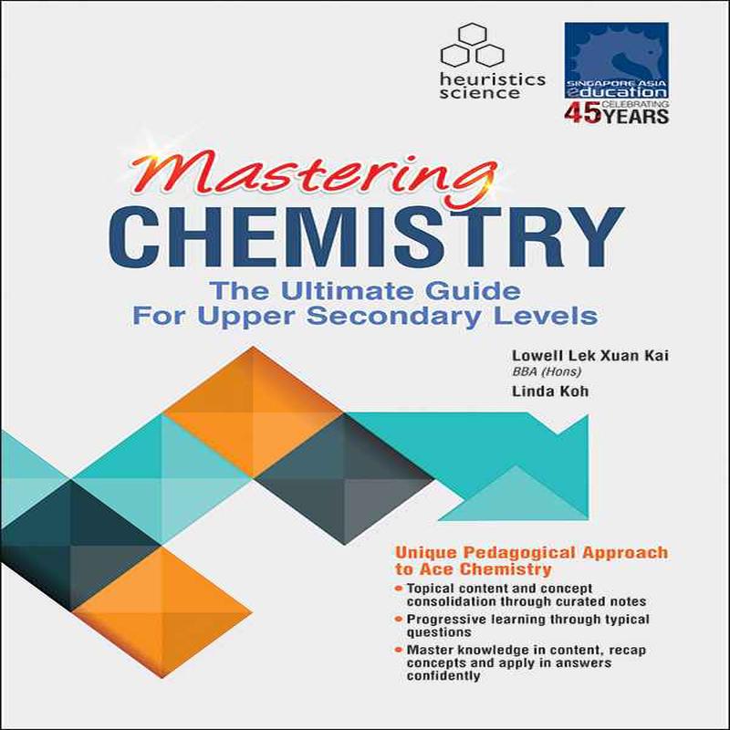 Upper Secondary Levels - Mastering CHEMISTRY The Ultimate Guide