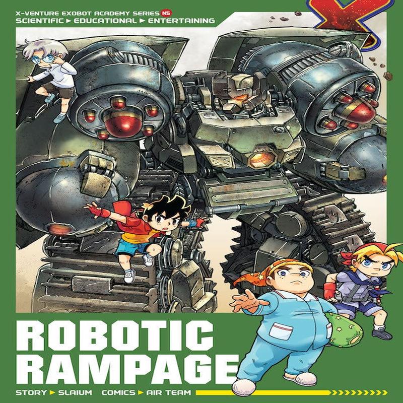 X-Venture Exobot Academy 05: Robotic Rampage
