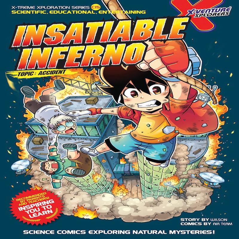 X-Venture Xtreme Xploration Series 15: Insatiable Inferno
