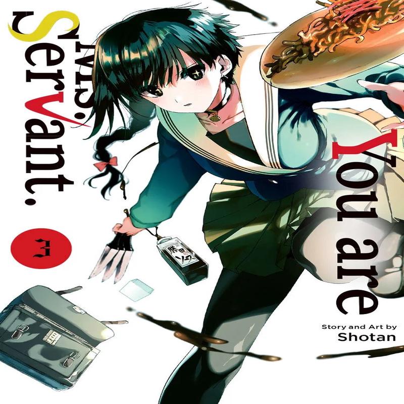 You Are Ms. Servant Volume 3