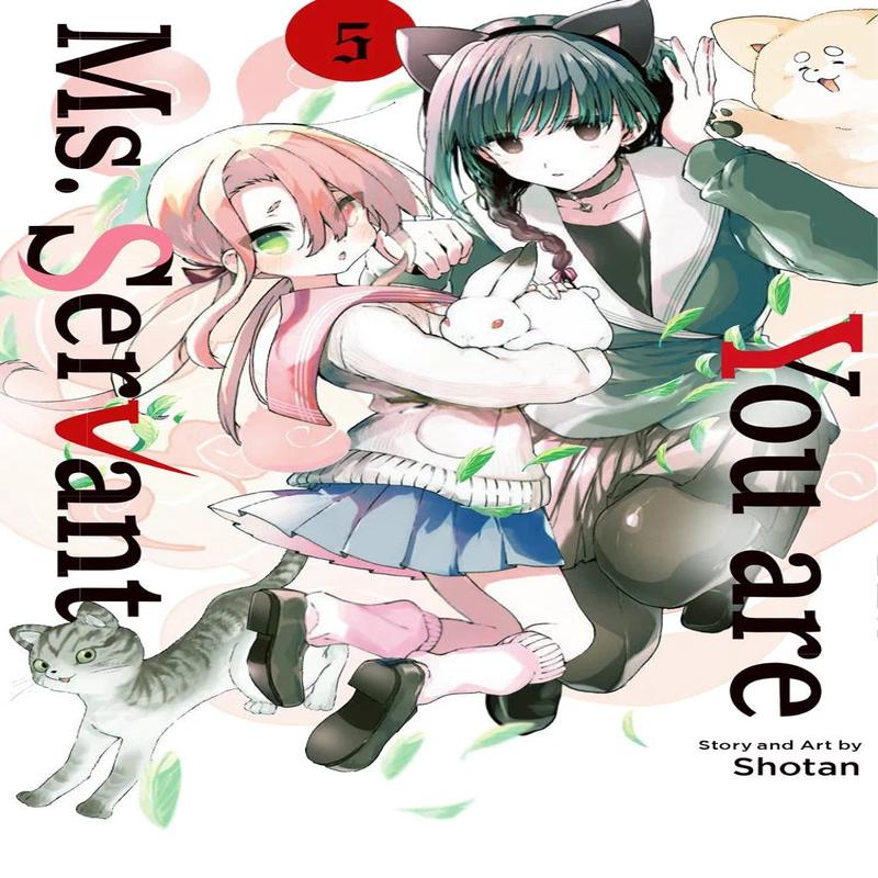 You Are Ms. Servant Volume 5