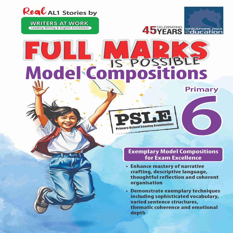 FULL MARKS IS POSSIBLE Model Compositions Primary 6