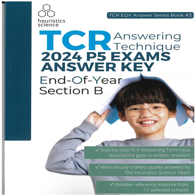 TCR Method Answering Technique 2024 P5 Exam Answer Key