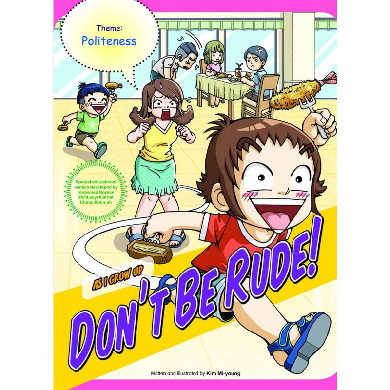 As I Grow Up 08: Don't Be Rude!
