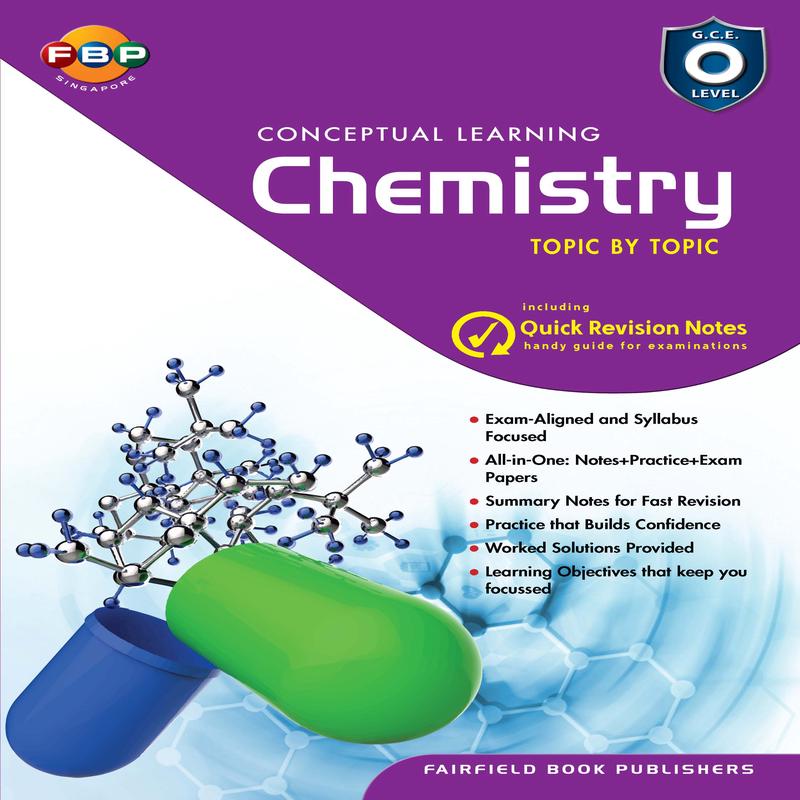 O Level Conceptual Learning Chemistry Topic by Topic