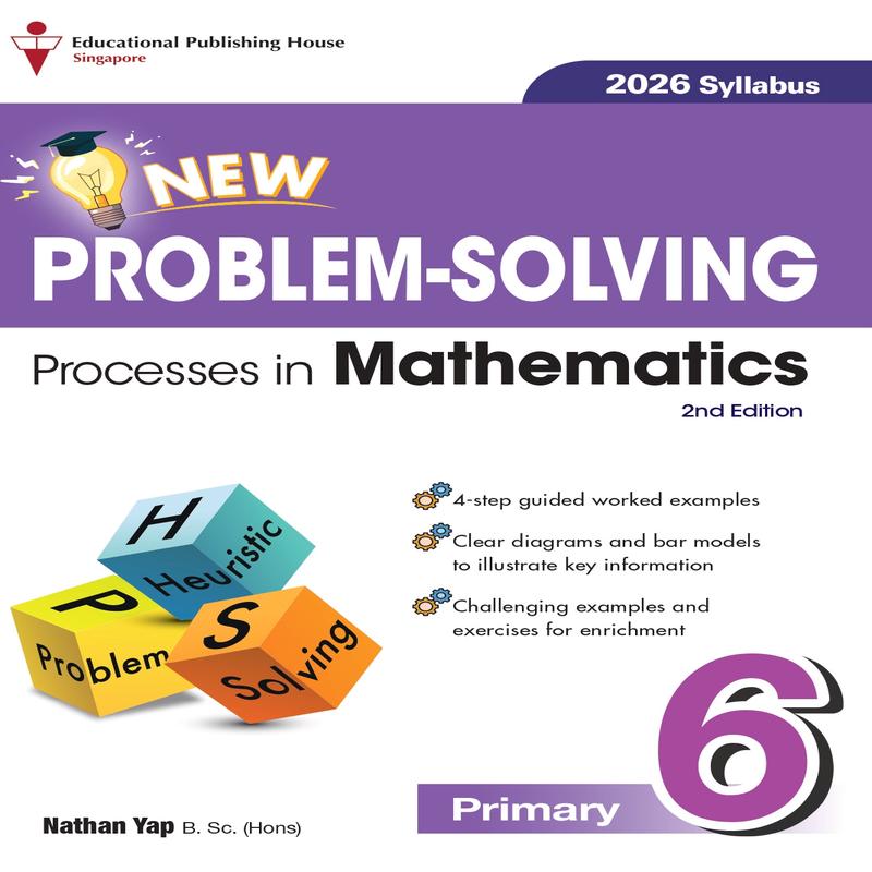 Primary 6 New Problem-Solving Processes In Maths 2nd Edition