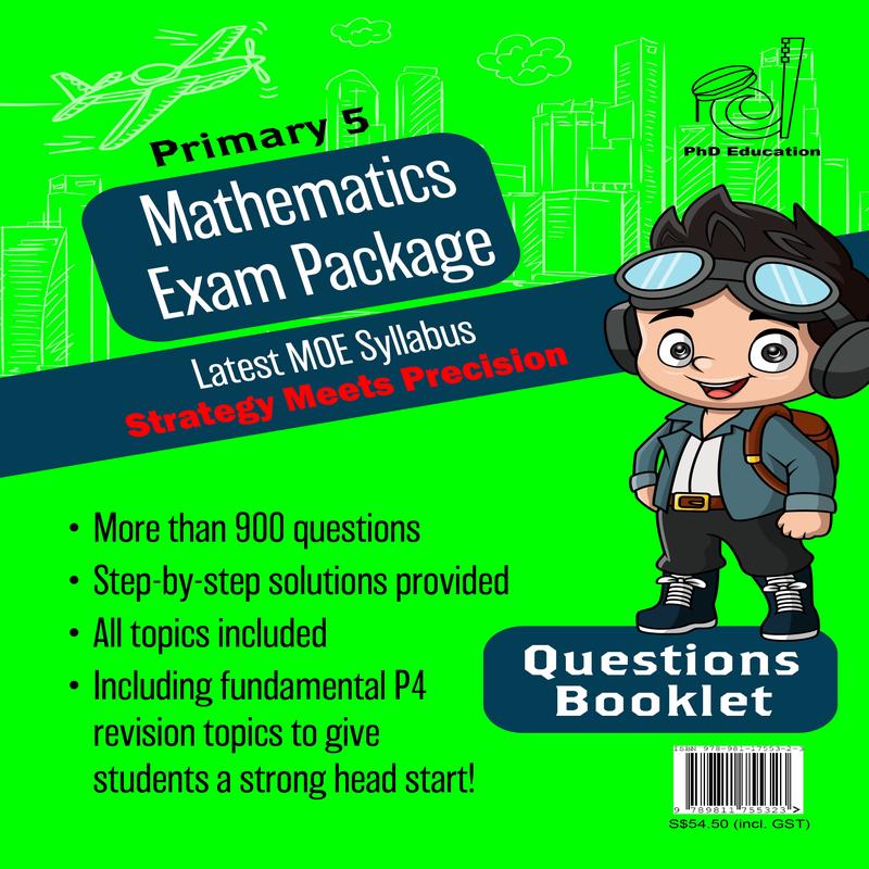 Primary 5 Mathematics Exam Package