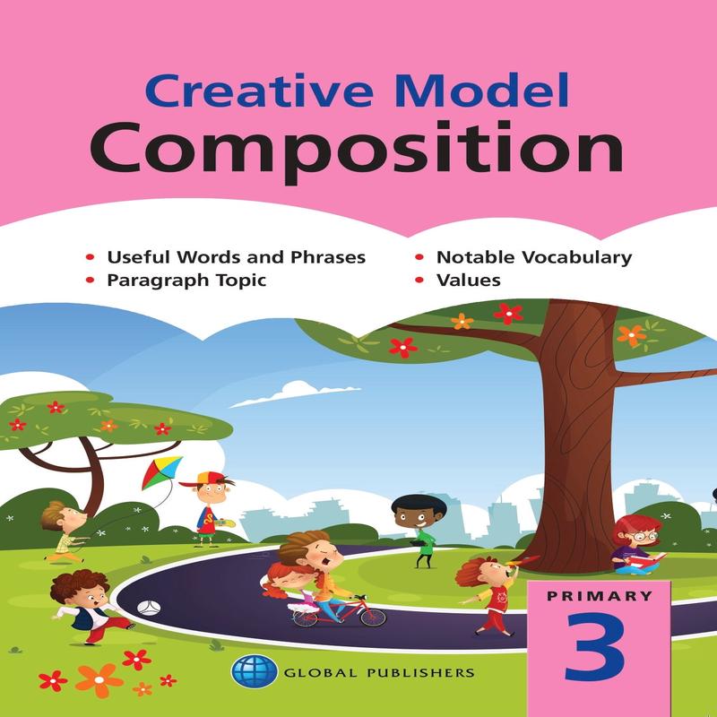 Primary 3 Creative Model Composition 5th Edition