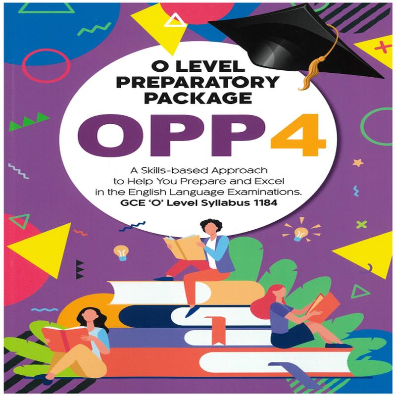 O-Level Preparatory Package 4 (OPP)